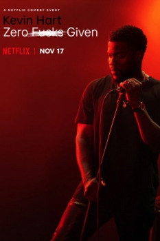 poster Kevin Hart: Zero F**ks Given  (2020)